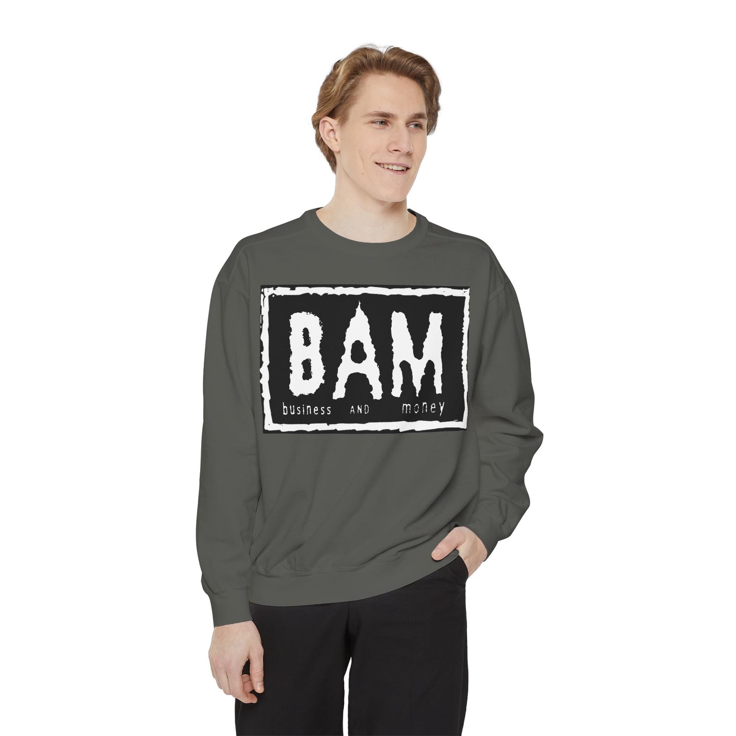 BAM Business and Money Sweatshirt, Unisex Garment-Dyed Crewneck, Casual Streetwear, Gift for Entrepreneurs, Cozy Loungewear
