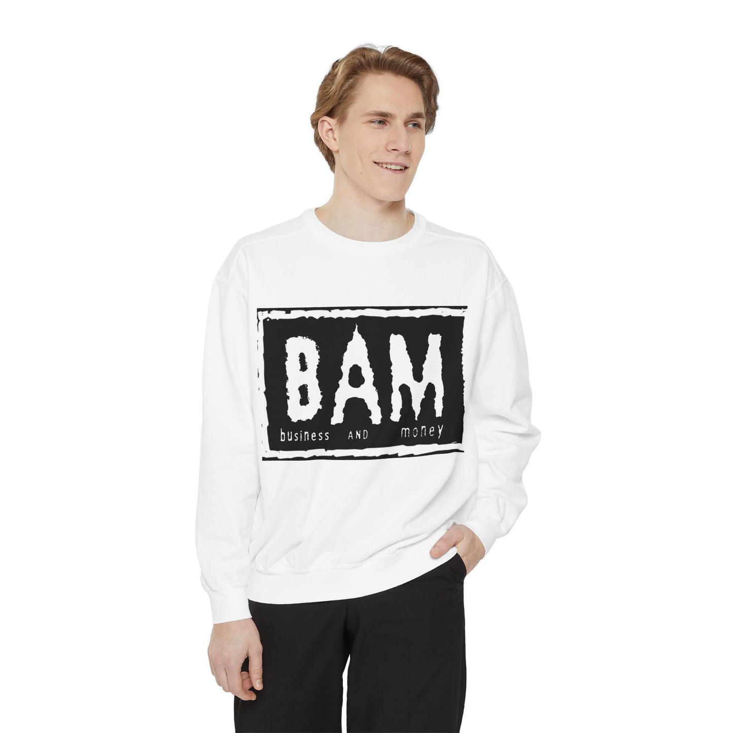 BAM Business and Money Sweatshirt, Unisex Garment-Dyed Crewneck, Casual Streetwear, Gift for Entrepreneurs, Cozy Loungewear
